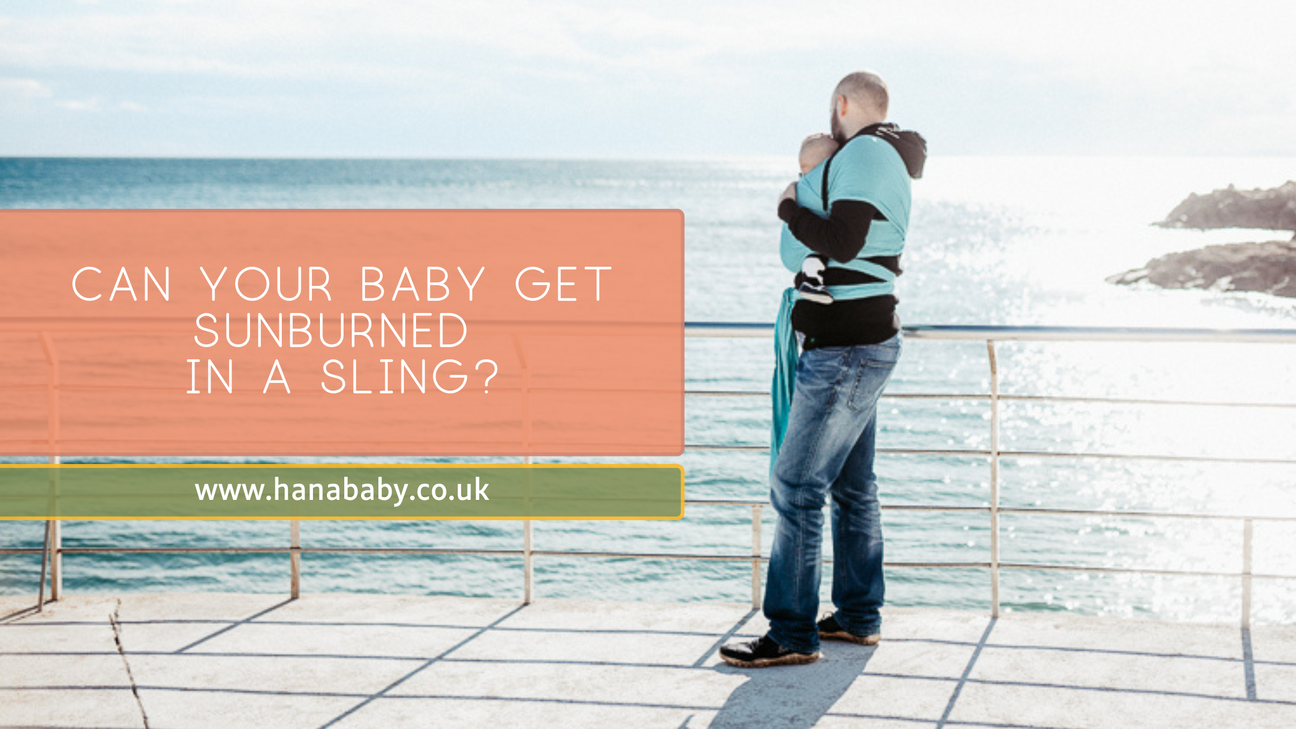 Can Your Baby Get Sunburned in a Sling?