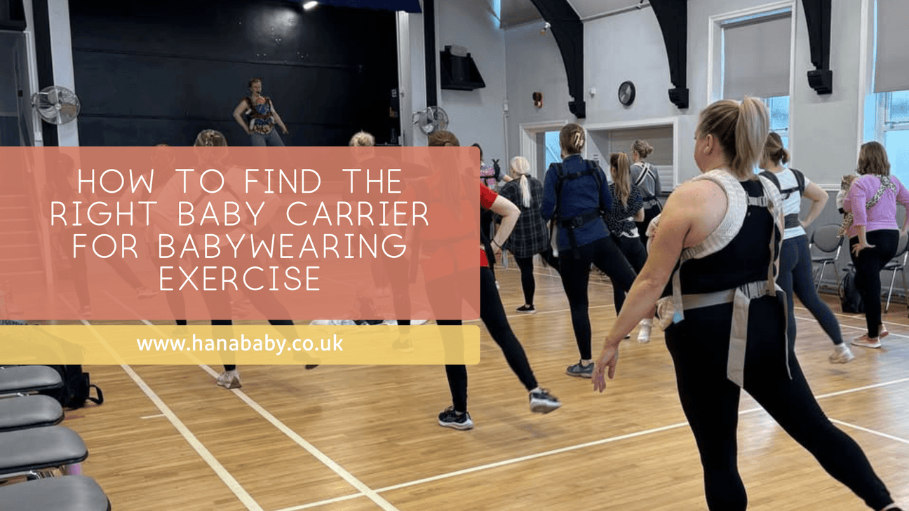 How to Find the Right Baby Carrier for Babywearing Exercise - Hanababy